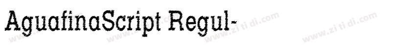 AguafinaScript Regul字体转换